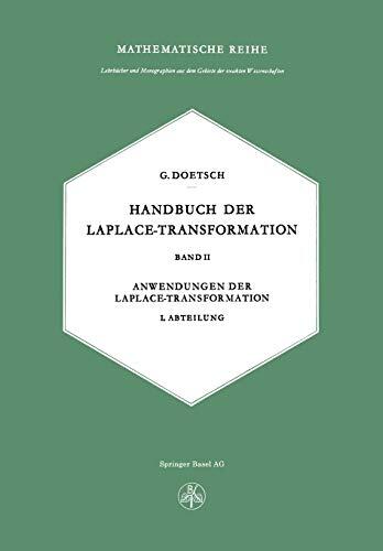 Handbuch der Laplace-Transformation: (Band II) Anwendungen der Laplace-Transformation