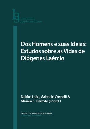 Dos homens e suas ideias: estudos sobre as vidas de Diógenes Laércio