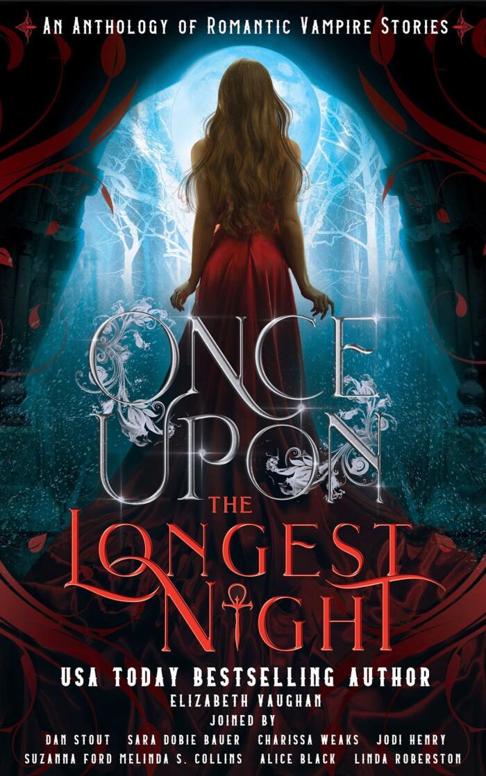 Once Upon the Longest Night: An Anthology of Romantic Vampire Stories