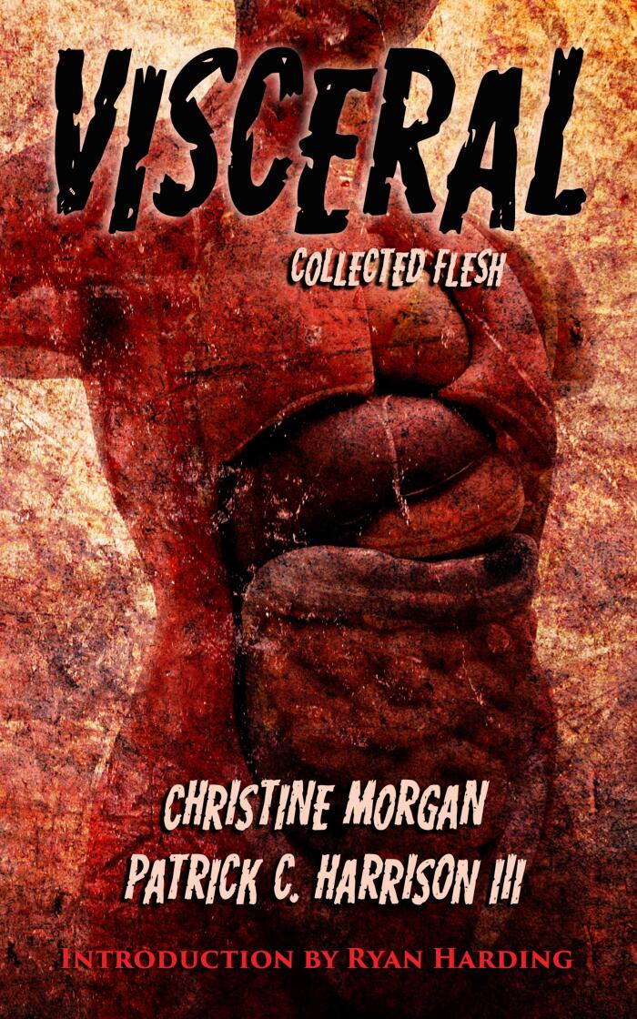 Visceral: Collected Flesh