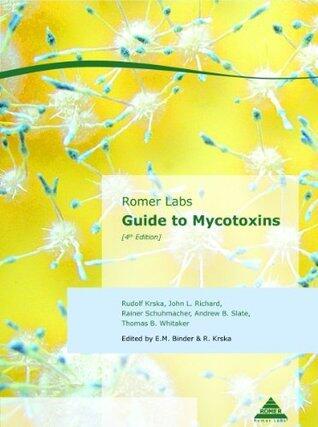 Romer Labs Guide to Mycotoxins