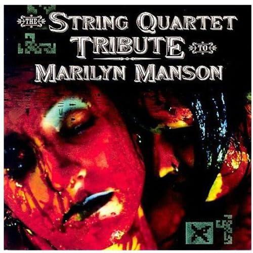 String Quartet Tribute To Marilyn Manson