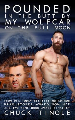 Pounded In The Butt By My Wolfcar On The Full Moon
