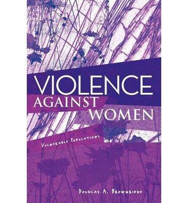 Violence Against Women: Vulnerable Populations