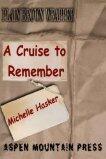 Plain Brown Wrapper: A Cruise to Remember
