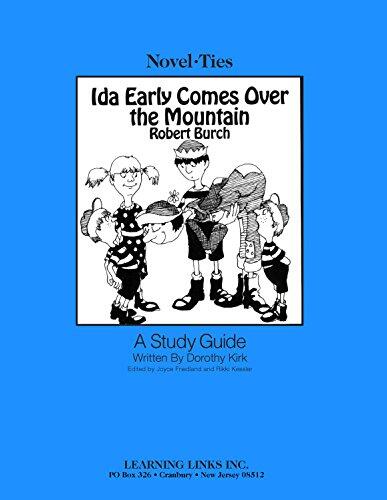 Ida Early Comes Over the Mountain: Novel-Ties Study Guide