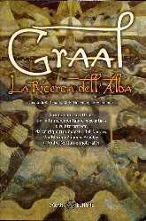 Graal: la ricerca dell'alba