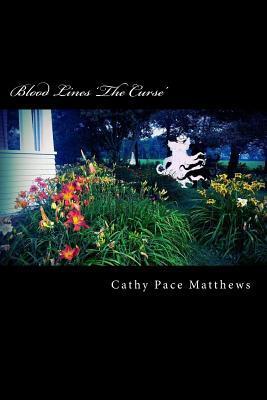 Blood Lines: The Curse