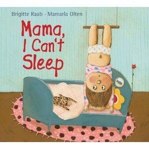 Mama, I Can't Sleep