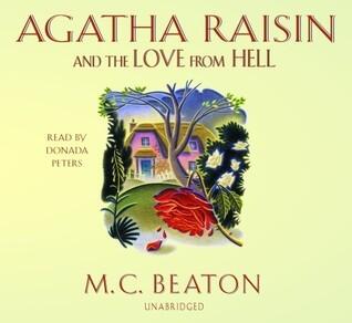 Agatha Raisin and the Love from Hell
