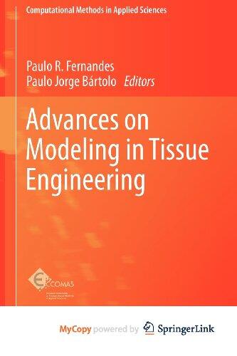 Advances on Modeling in Tissue Engineering