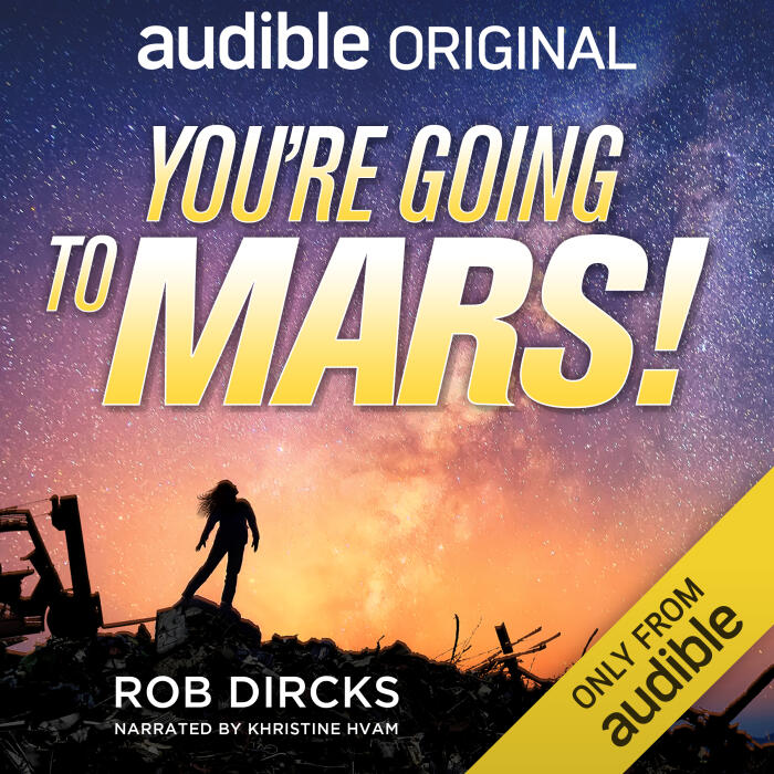 You're Going to Mars!