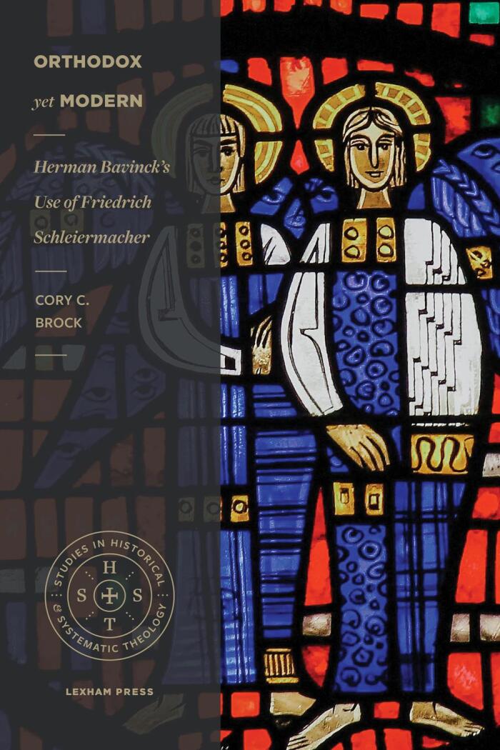 Orthodox Yet Modern: Use of Friedrich Schleiermacher