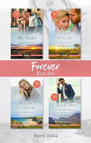 Forever Box Set April 2024/Outback Princess/Outback Bride's Baby Bombshell/Socialite's Nine Month Secret/Accidentally Engaged To The Billionaire
