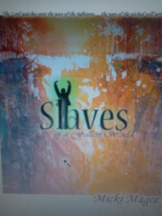 Slaves of a Fallen World