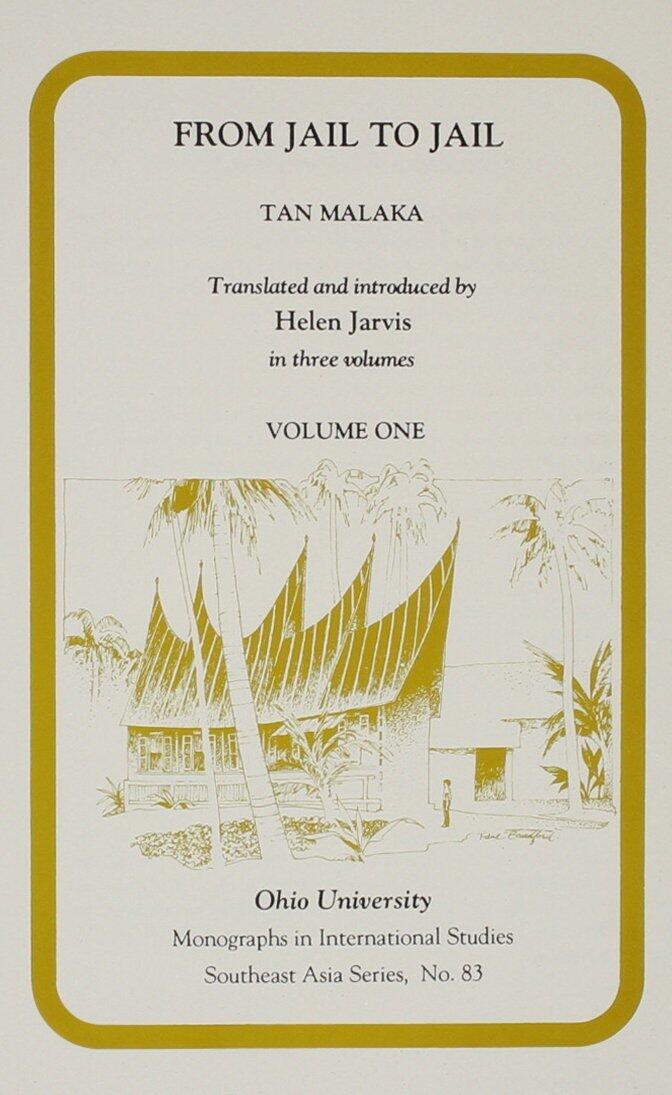 From Jail to Jail (Research in International Studies Southeast Asia Series) by Tan Malaka (31-Dec-1987) Paperback