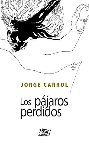 Los Pájaros Perdidos: Malas Memorias en 2 x 4