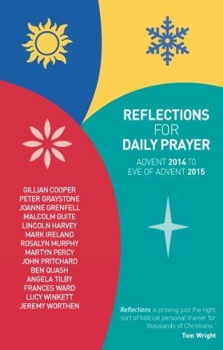 Reflections for Daily Prayer: Advent 2014 to Christ the King 2015 (2014) Paperback
