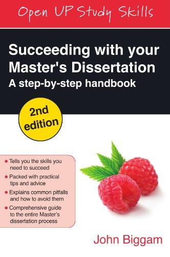 Succeeding with Your Master's Dissertation: A Step-by-Step Handbook
