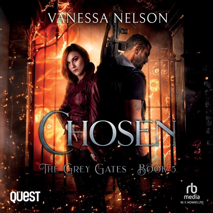 Chosen: The Grey Gates, Book 5