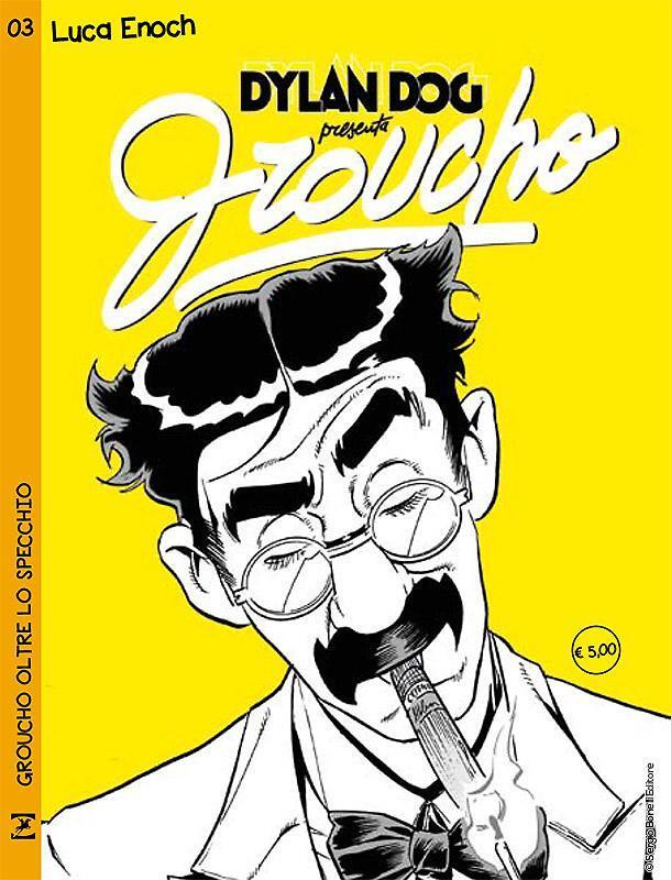 Dylan Dog presenta Groucho: Groucho oltre lo specchio