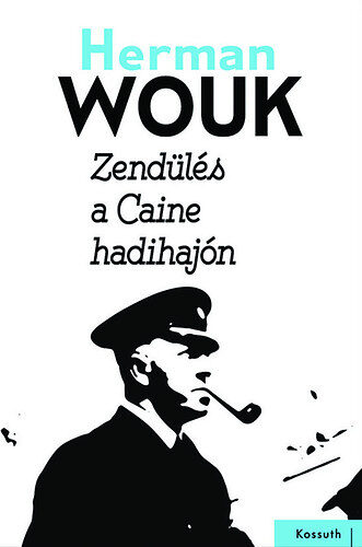 Zendülés a Caine hadihajón