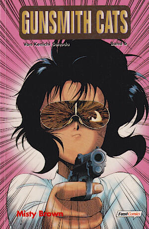 Gunsmith Cats, Band 6: Misty Brown
