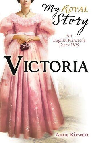 Victoria (My Royal Story)