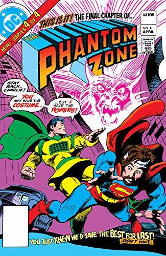 Superman Presents The Phantom Zone (1982) #4