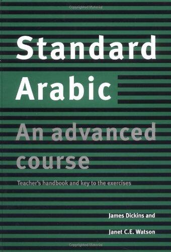 Standard Arabic: An Advanced Course (Teacher's Handbook)