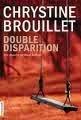Double disparition