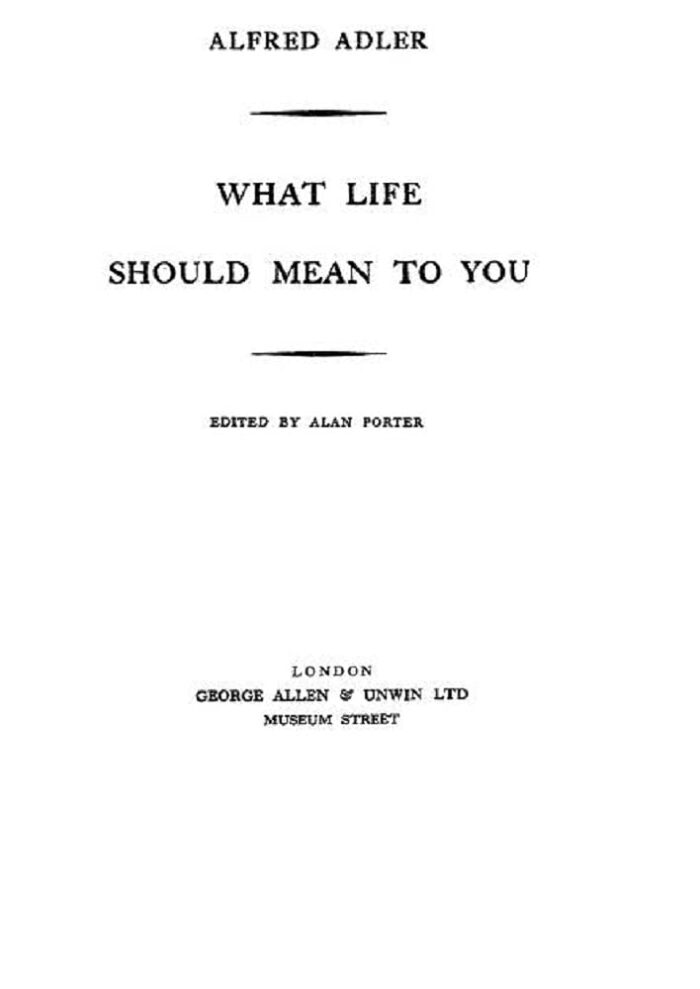 What Life Should Mean To You
