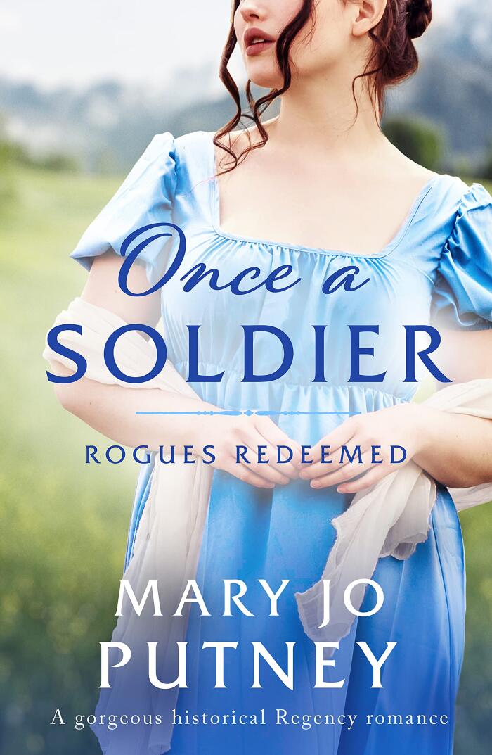 Once a Soldier: A gorgeous historical Regency romance