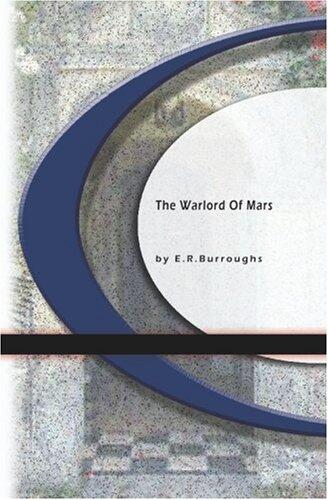 The Warlord of Mars