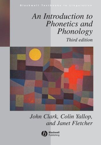 An Introduction to Phonetics and Phonology