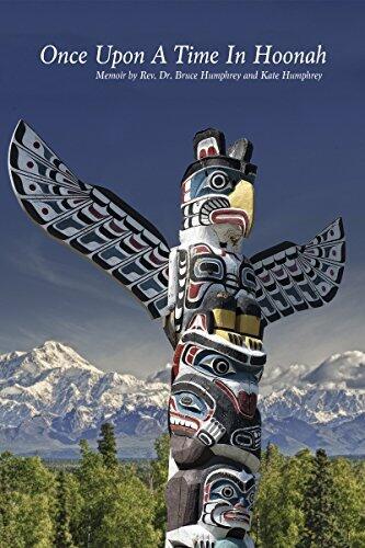 Once Upon a Time in Hoonah