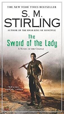 The Sword of the Lady[SWORD OF THE LADY][Mass Market Paperback]