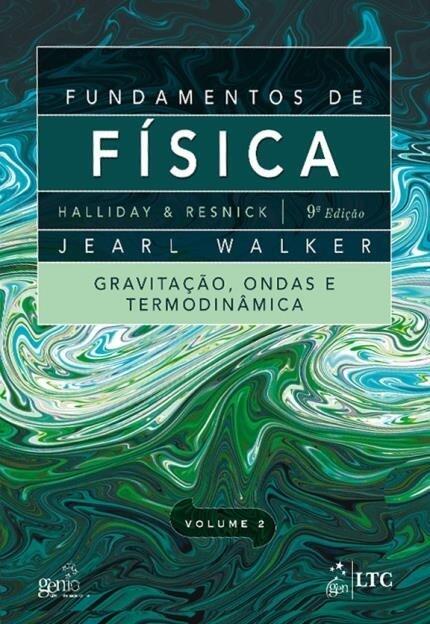 Fundamentos de Física, Volume 2: Gravitação, Ondas e Termodinâmica