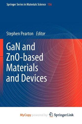 GaN and ZnO-based Materials and Devices