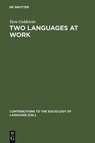 Two Languages at Work: Bilingual Life on the Production Floor