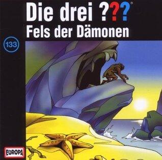 Die drei ??? Fels der Dämonen