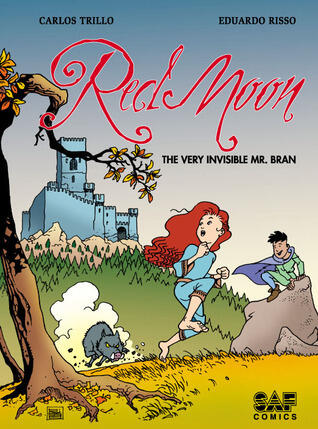 Red Moon, Book 1: The Very Invisible Mr. Bran