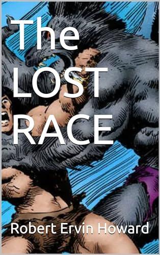 The LOST RACE