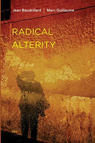 Radical Alterity (Foreign Agents)