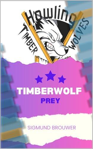 Timberwolf Prey