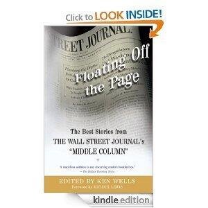 Floating Off the Page: The Best Stories from The Wall Street Journal's "Middle Column"