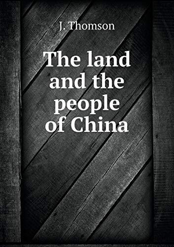 The land and the people of China
