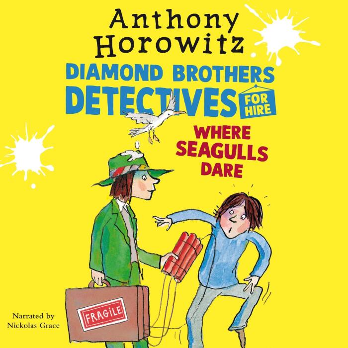 Where Seagulls Dare: Diamond Brothers, Book 8