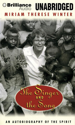 The Singer and the Song: An Autobiography of the Spirit