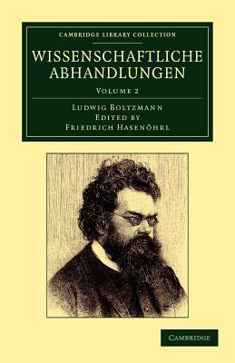 Wissenschaftliche Abhandlungen (Cambridge Library Collection - Physical Sciences) (Volume 2)